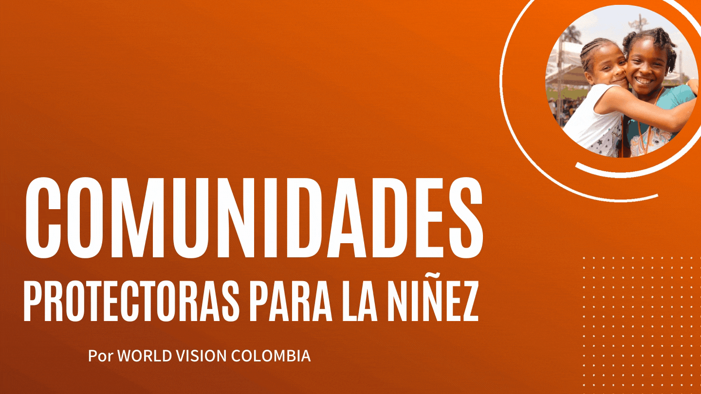 COMUNIDADES PROTECTORAS PARA LA NIÑEZ